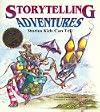 Storytelling Adventures: Stories Kids Can Tell