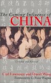 The Coming Influence of China
