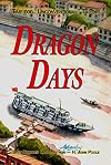 Dragon Days: Time for "Unconventional" Tactics