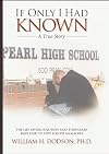 If Only I Had Known: A True Story