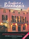 Breakfast At Brennan's And Dinner, Too: The original and most recent recipes from New Orleans' world-famous Brennan's Restaurant and a tribute to its founder, Owen Edward Brennan