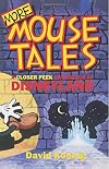 More Mouse Tales: A Closer Peek Backstage at Disneyland
