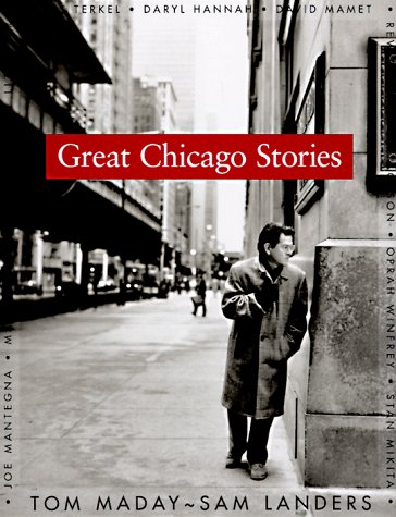 Great Chicago Stories: Portraits and Stories cover
