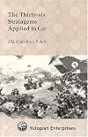 The Thirty-Six Stratagems Applied to Go