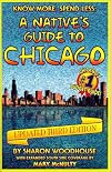 Know More, Spend Less: A Native's Guide to Chicago