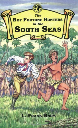 The Boy Fortune Hunters in the South Seas book cover