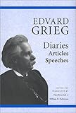 Edvard Grieg Diaries Articles Speeches Isbn 0964523833 Edvard Griegs Briefwechsel Herausgegeben Von Klaus Henning