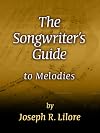The Songwriter's Guide to Melodies