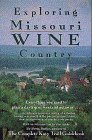 Exploring Missouri Wine Country (Show Me Missouri)