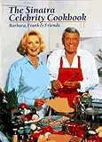 The Sinatra Celebrity Cookbook Barbara Frank Friends