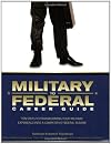 Military to Federal Career Guide: Ten Steps to Transforming Your Military Experience into a Competitive Federal Resume