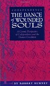 Codependence / The Dance of Wounded Souls