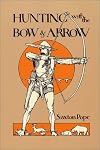 Hunting with the Bow & Arrow