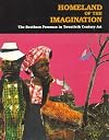 Homeland of the imagination : the Southern presence in 20th century art