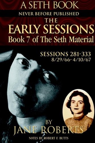 The Early Sessions: Book 7 of The Seth Material book cover