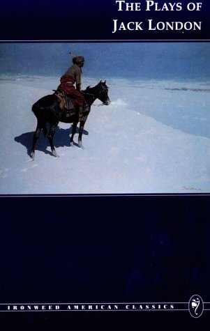 The Plays of Jack London book cover