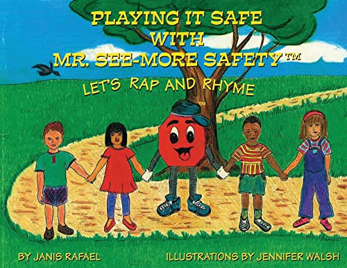 Cover of Playing it safe with Mr. See-More Safety