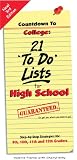 Countdown To College 21 To Do Lists For High School