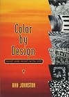Color by Design: Paint and Print with Dye