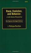 Race, Evolution, and Behavior : A Life History Perspective (2nd Special Abridged Edition)