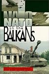 NATO in the Balkans: Voices of Opposition