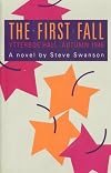 The First Fall: Ytterboe Hall, Autumn 1946: A Novel