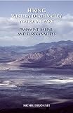 Hiking Western Death Valley National Park Panamint Saline And Eureka Valleys