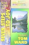 Seven Steps to Joy: Basic Steps for Christian Growth (Life Commitment Discipleship)