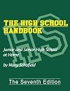 The High School Handbook: Junior and Senior High School at Home