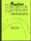 Cover of Magnificent Rocks; The Story of Mining, Men, and Minerals at Franklin and Sterling Hill,