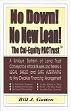 No down! no new loan! : the Cal-equity PACtrust