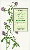En Garden! 7 Radical Weeds for Life Support & Repair (The Garden Remedy Series) (The Garden Remedy Series)