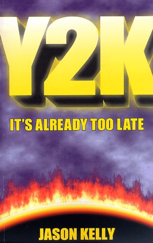 Y2K: It's Already Too Late