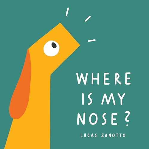 Cover of Where Is My Nose?