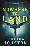 Nowhere to Land