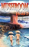 The mushroom years : a story of survival