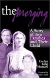 The Merging: A Story of Two Families and Their Child