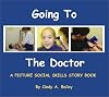 Going to the Doctor (Social Stories, 2)