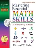 Mastering Essential Math Skills 20 Minutes A Day To Success Book 2 Middle Gradeshigh School