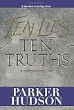Ten Lies And Ten Truths Hudson Parker