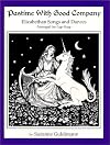 Pastime With Good Company : Elizabethan Songs and Ballads Arranged for Lap Harp