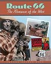Route 66: The Romance of the West
