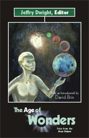 The Age of Wonders: Tales from the Near Future book cover