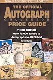 The Official Autograph Collector Price Guide