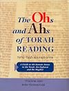 The Ohs and Ahs of Torah Reading