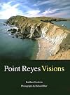 Point Reyes Visions