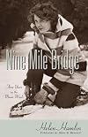Nine Mile Bridge Three Years in the Maine Woods