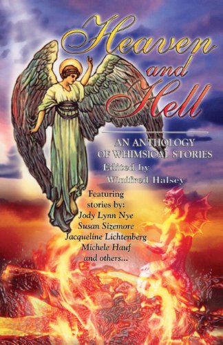 Heaven and Hell: An Anthology of Whimsical Stories book cover
