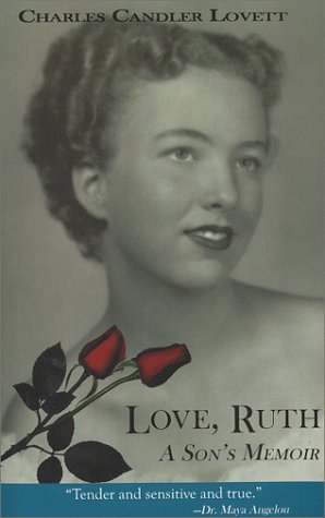Love, Ruth: A Son's Memoir book cover