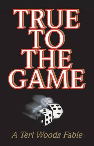 True to the Game book cover